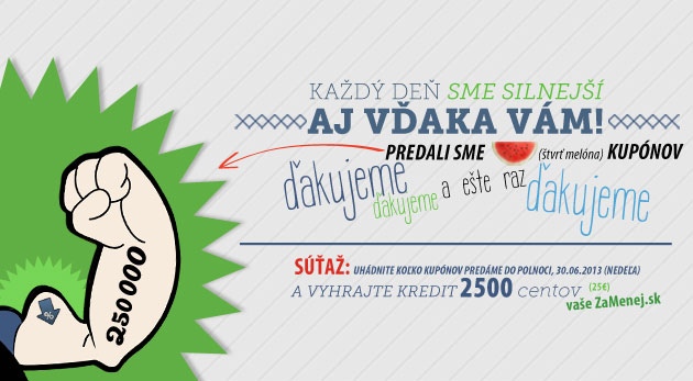 Predali sme 250 000 kupónov za menej - tipujte s nami a vyhrajte kredity