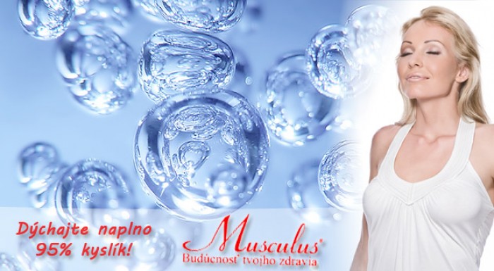 Terapia kyslíkom + vitamínový nápoj. Bonus navyše 