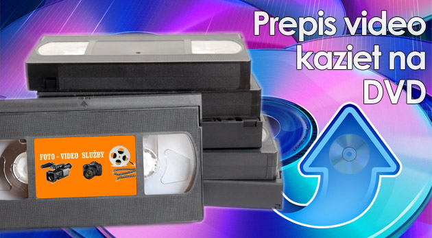 Profesionálny prepis kaziet na DVD nosiče