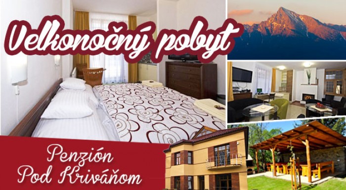 Veľká noc pre dvoch na 4 noci Pod Kriváňom