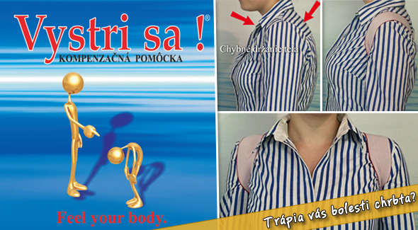 Vystri sa!® - kompenzačná pomôcka. Zdravý chrbát bez bolestí.