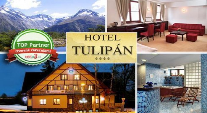 Skvelý RELAX v Hoteli TULIPÁN****, s bohatou POLPE