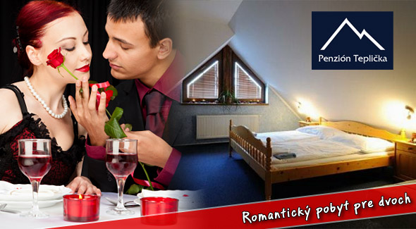 Letný pobyt pre dvoch v Penzióne Teplička - polpenzia, romantická večera, masáže, sauna...