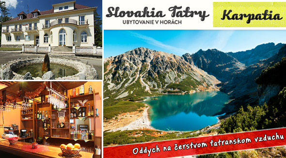 Zažite nezabudnuteľné leto vo Vysokých Tatrách v Penzióne Karpatia.