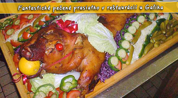 Vynikajúce pečené prasiatko až pre 25 osôb.