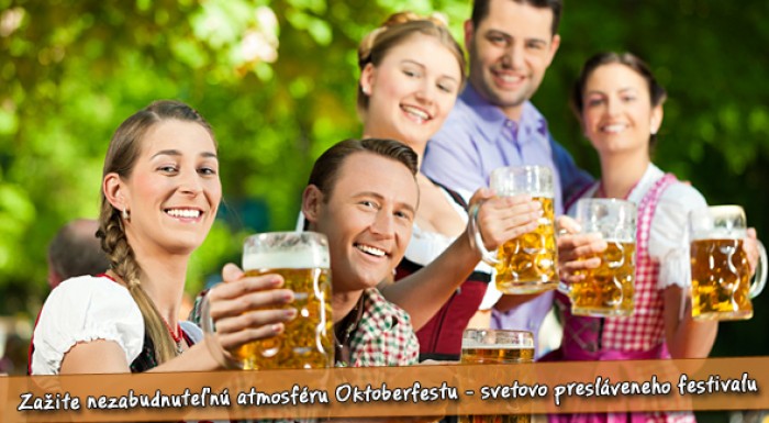 Zájazd pre milovníkov pivného moku: OKTOBERFEST.