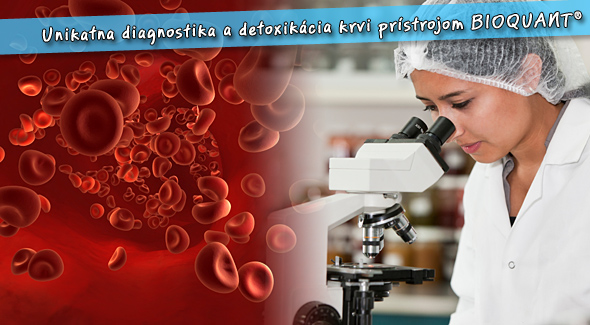 Detoxikácia organizmu medicínskym prístrojom BIOquant®.