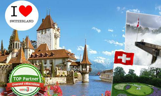 Rozprávkové Švajčiarsko za 4 dni.
