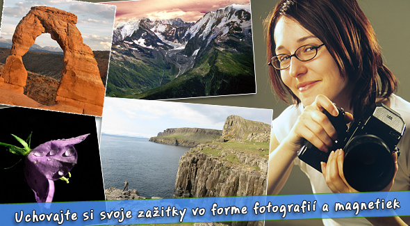 Vaše fotky na fotoplátne, magnetkách alebo unikátnej fotografii za akciovú cenu.