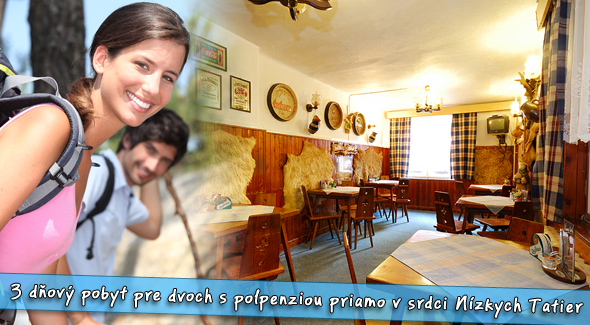 Super dovolenka s polpenziou pre 2 osoby na 3 dni v Demänovskej doline. Bonus - 2 deti do 6 rokov zadarmo.