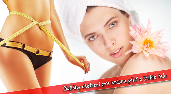 Balíčky profesionálnej starostlivosti o pleť a telo už od 9,90€ pre Vašu krásu v Štúdiu krásy a zdravia ELIT!