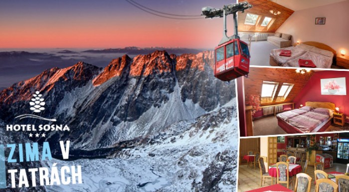 Hotel Sosna pod snehobielymi Vysokými Tatrami