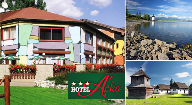 Tri úžasné dni na Liptove v Hoteli Áčko***