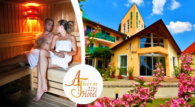 Wellness relax v AquaTherm Hoteli*** v Maďarsku