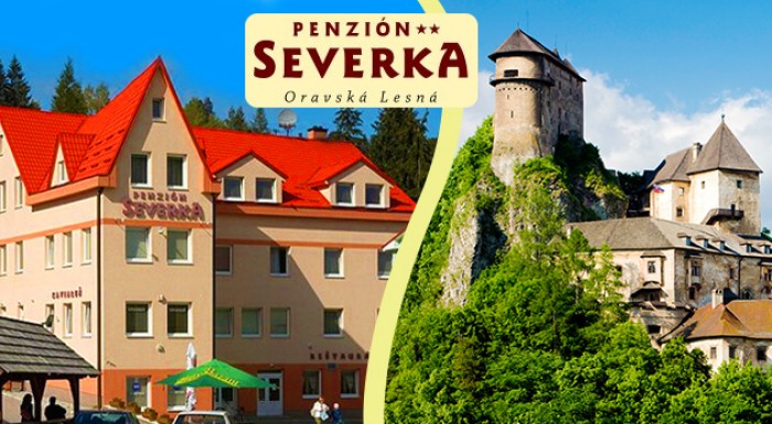 Pobyt na Orave v Penzióne Severka