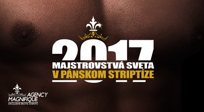MAJSTROVSTVÁ SVETA V PÁNSKOM STRIPTÍZE 2017