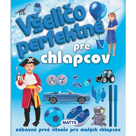 Všeličo perfektné pre chlapcov