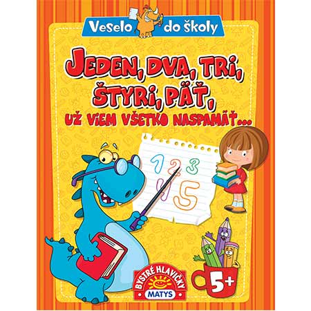 1, 2, 3, 4, 5 už viem všetko naspamäť