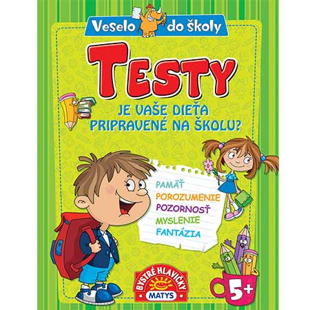 Testy - veselo do školy