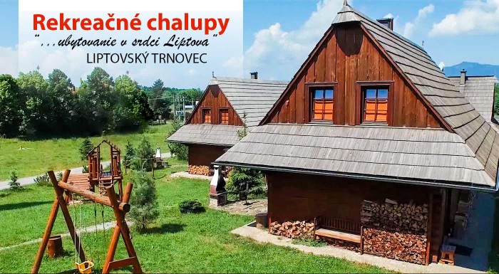 Rekreačné chalupy na Liptove 