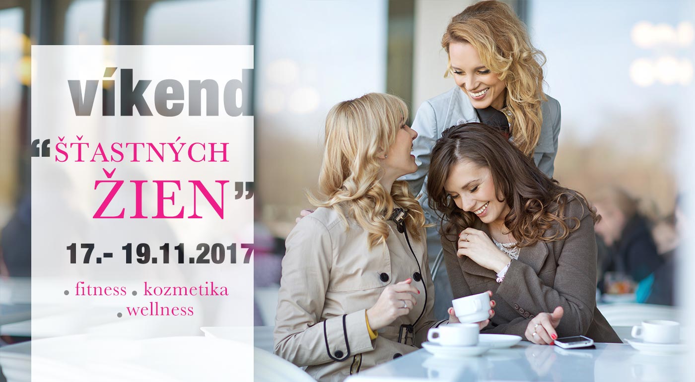 Víkend "šťastných žien" v Liptovskom Jáne