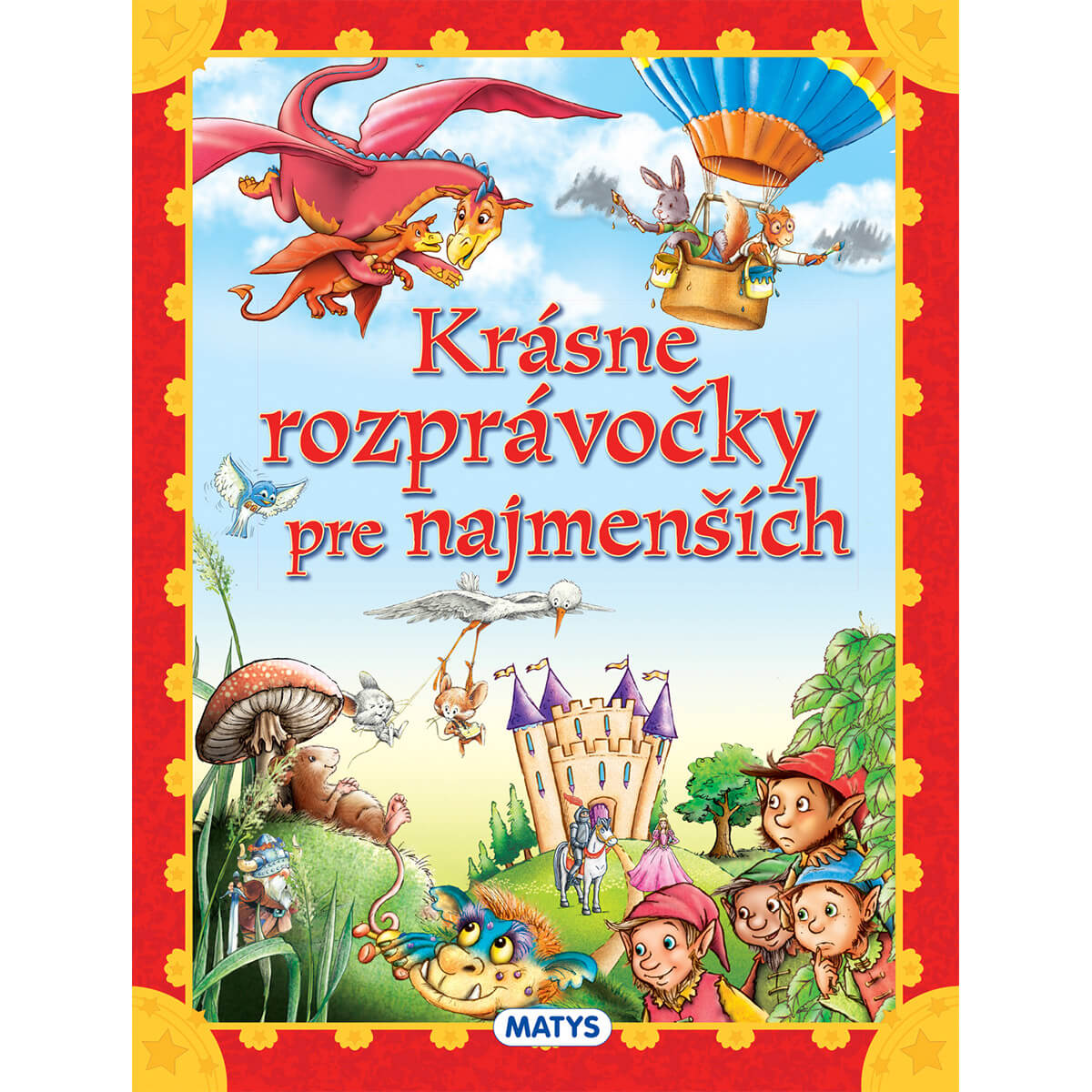 Krásne rozprávočky pre najmenších