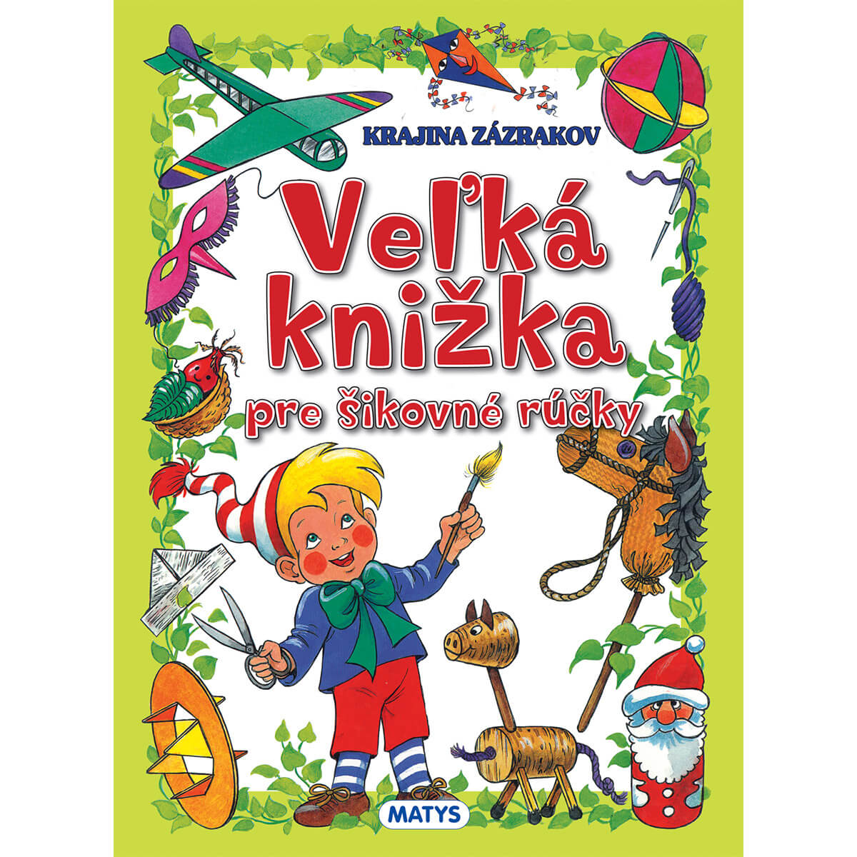 Veľká kniha pre šikovné rúčky