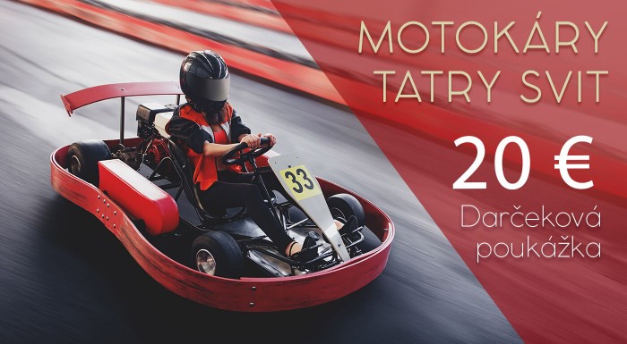 20 € darčeková poukážka na Motokáry Tatry Svit