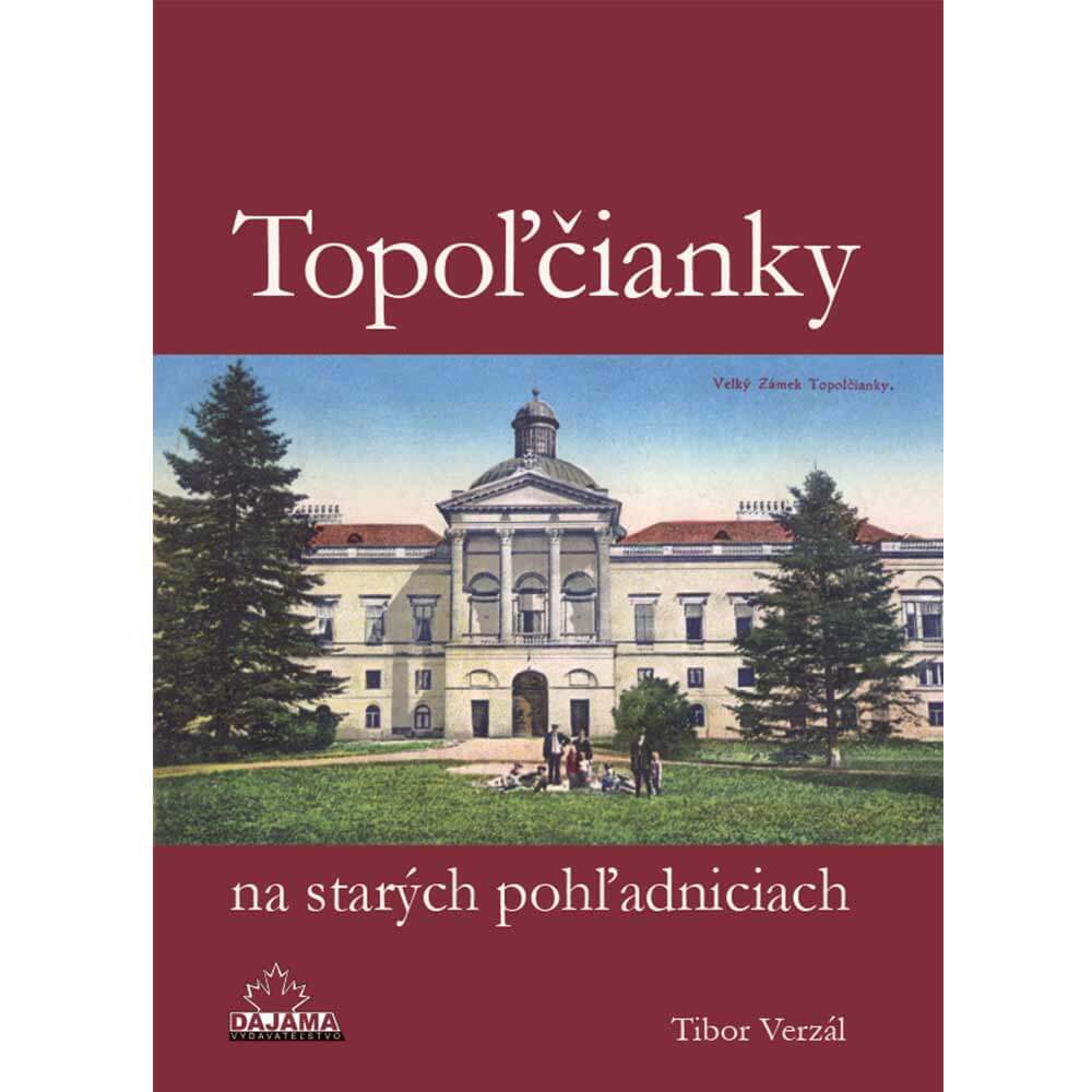 Kniha Topoľčianky na starých pohľadniciach