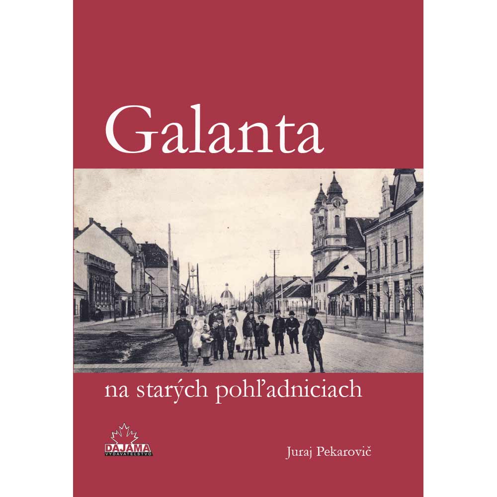 Kniha Galanta na starých pohľadniciach