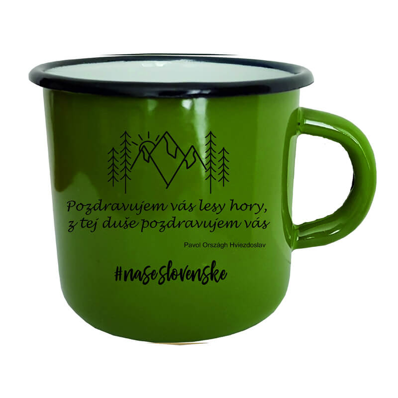 Smaltovaný hrnček Pozdravujem vás lesy hory (300 ml) - zelený