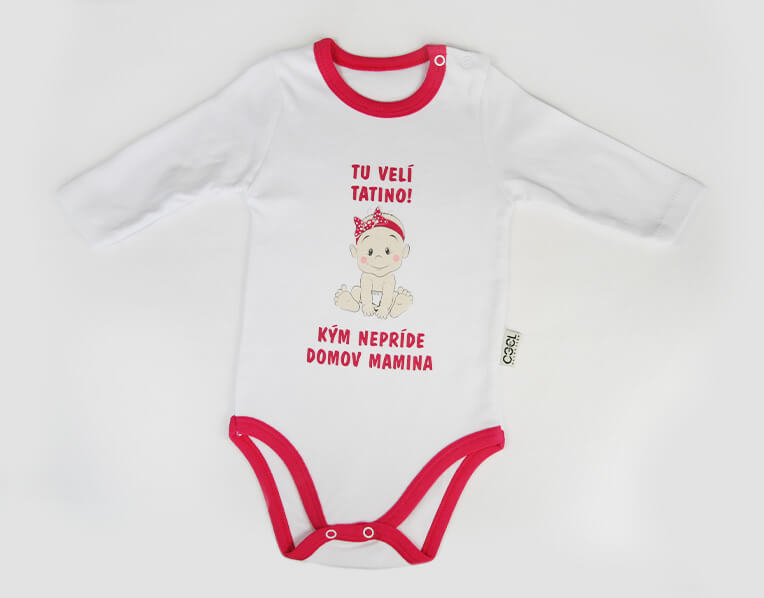 Detské body Tu velí tatino - ružové (6 mesiacov)