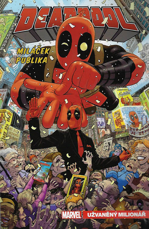 Komiks Deadpool, miláček publika 1: Užvaněný milionář