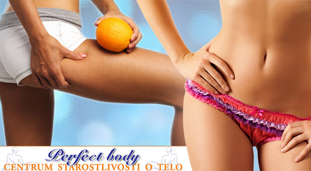 Viditeľné zoštíhlenie, odstránenie celulitídy a skrášlenie pokožky. Príďte na ošetrenie prístrojom Perfect Body Junior.