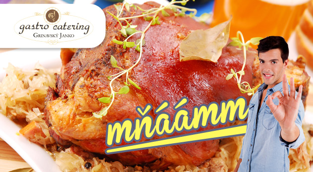 Vynikajúce pečené bavorské kolená s prílohami a domácim burčiakom pre 10 osôb. Možnosť Take away - jedlo vziať so sebou.