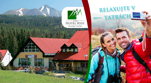 4 alebo 5 dní v Hoteli Rysy - polpenzia, sauna, ..