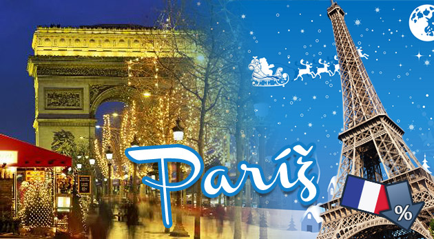 Adventná atmosféra romantického Paríža pre vás počas dvoch predĺžených víkendov s prehliadkou toho NAJ!