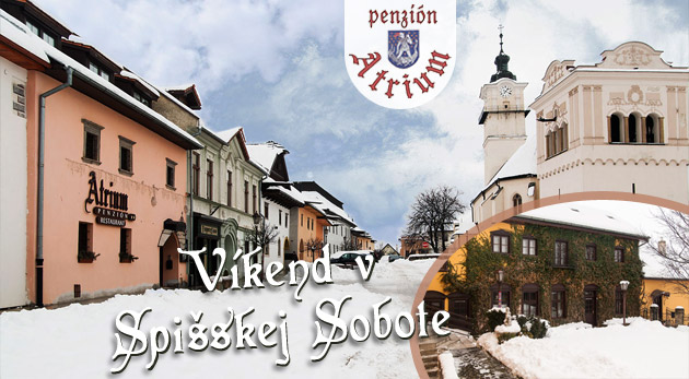 Úžasný víkendový pobyt v Spišskej Sobote