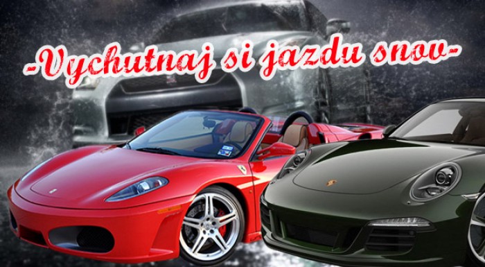 Adrenalínová jazda - Ferrari, Nissane či Porsche