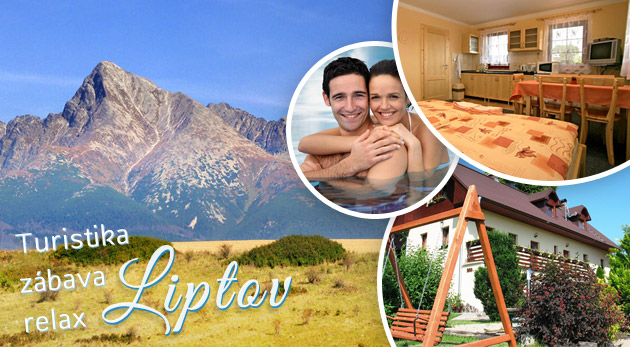 Pobyt na Liptove pre 2 alebo 4 osoby