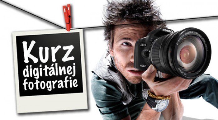 Kurz digitálnej fotografie v Bratislave a Žiline