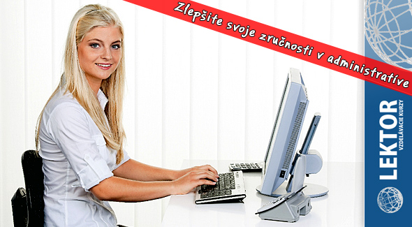 Školenie - profesionálna asistentka. Zlepšite svoje zručnosti v oblasti administratívy.