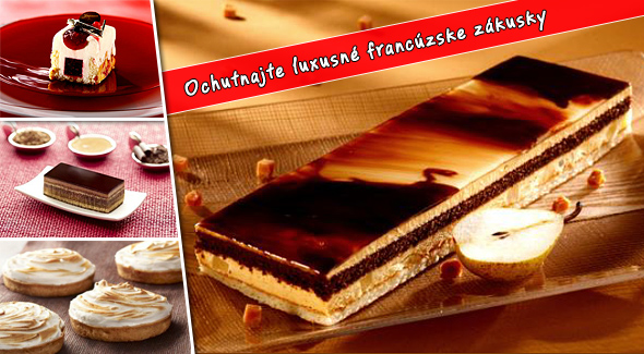 Luxusné francúzske zákusky vyrobené z prvotriednych surovín