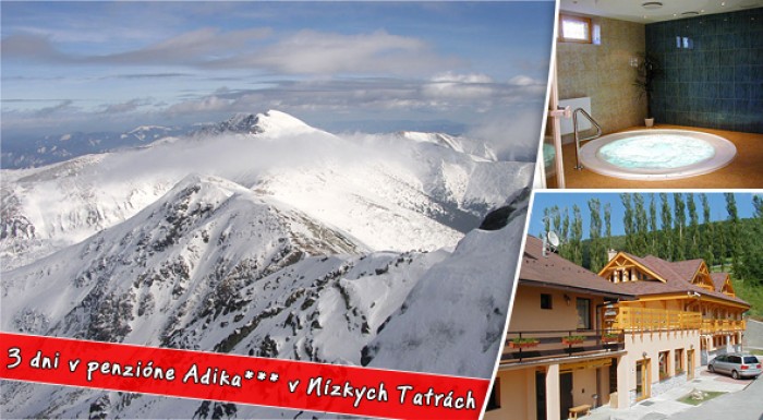 Decembrový pobyt v Penzióne*** Adika v Nízkych Tatrách, s polpenziou, saunou, vírivkou a fitness.