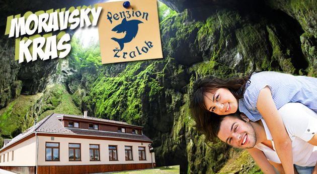 Relax v Moravskom krase v Penzióne Žralok