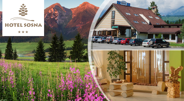 Hotel Sosna pod majestátnymi štítmi Tatier