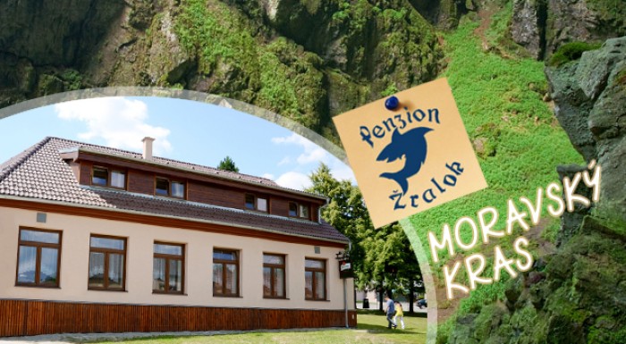 Oddych v Moravskom krase v Penzióne Žralok