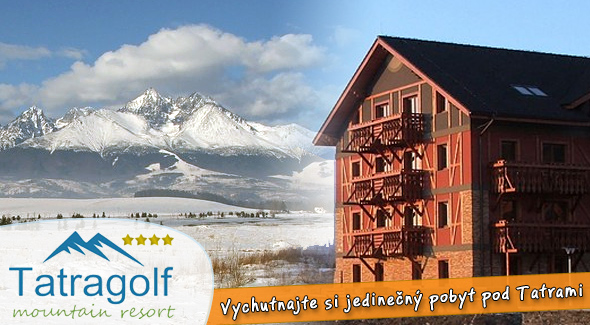 Vysoké Tatry, luxusné apartmány **** na 4 noci pre 2 osoby.