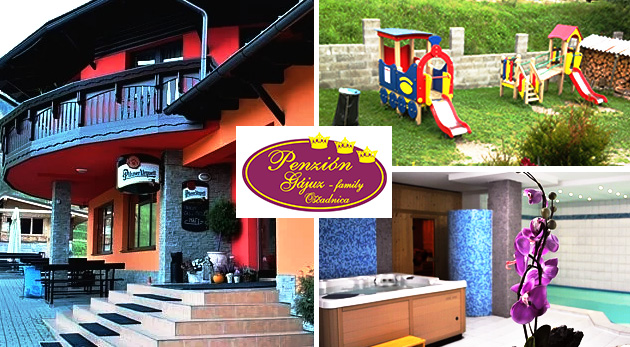 Letná dovolenka v Penzióne Gájuz na Kysuciach