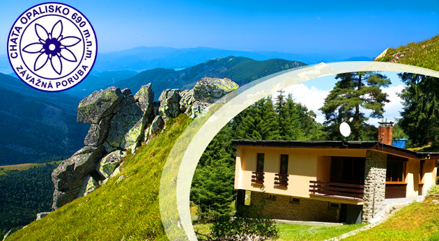 Chata Opalisko v Nízkych Tatrách